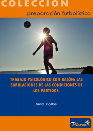 Trabajo Psicológico con balón: las simulaciones de las situaciones de los partidos